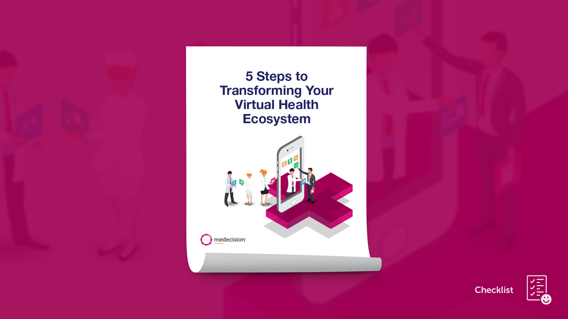 5 Steps to Transforming Your Virtual Health Ecosystem