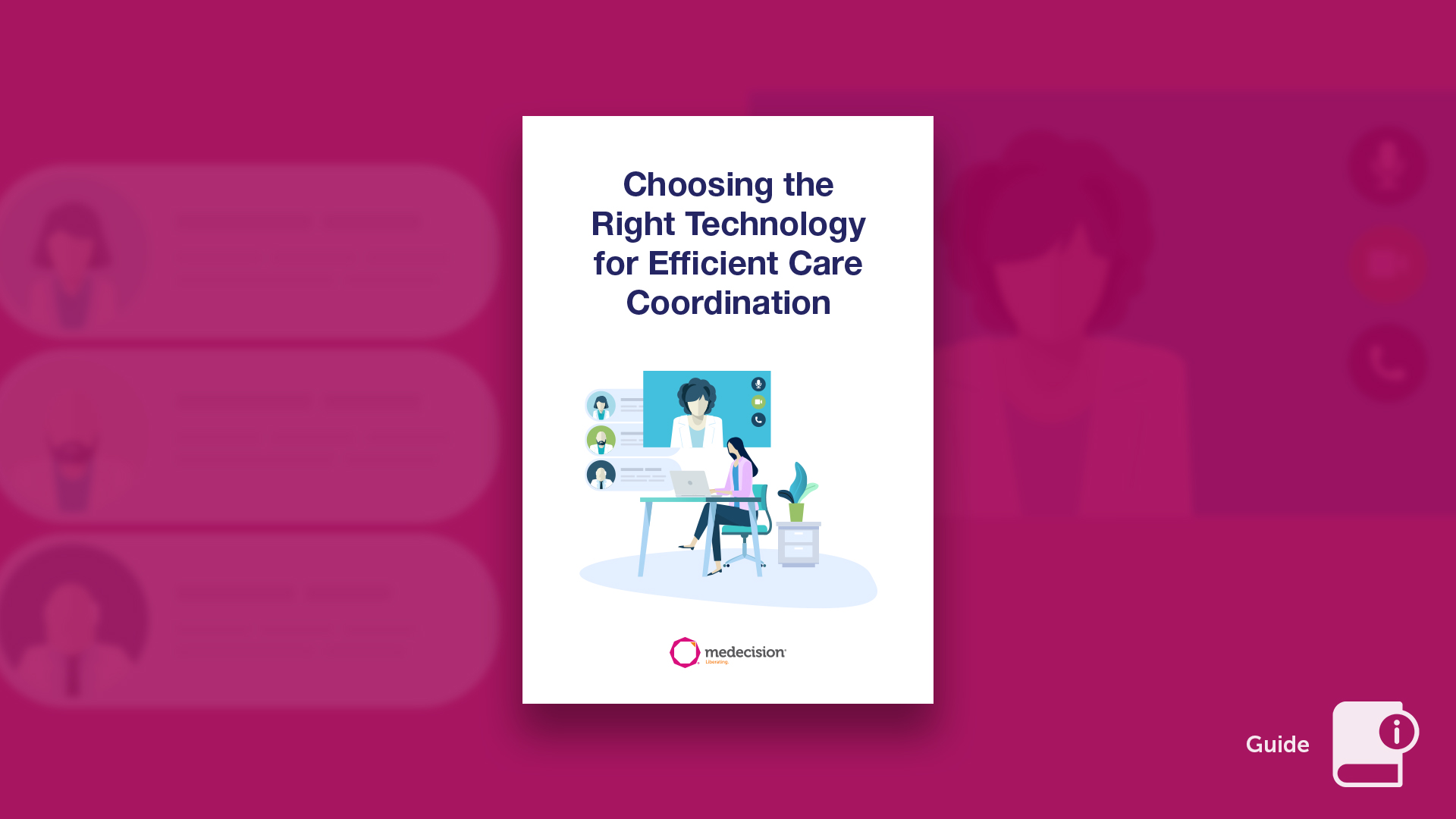 Choosing the Right Technology for Efficient Care Coordination